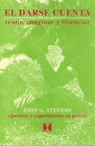 EL DARSE CUENTA | Steve John