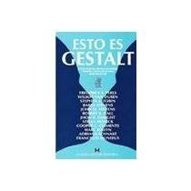 Esto Es Gestalt | John. O. Stevens