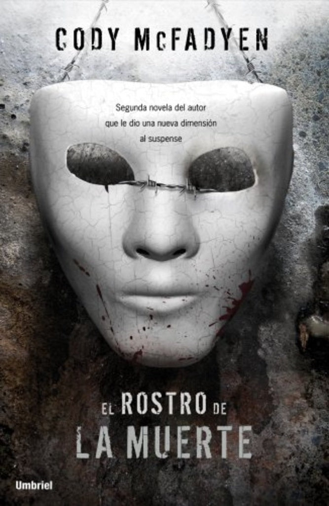 Rostro de la muerte, El (Spanish Edition) | McFadyen, Cody