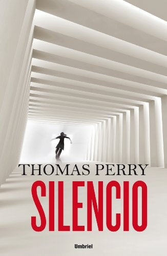Silencio | Thomas Perry