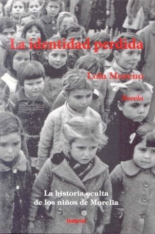 La identidad perdida | Lola Moreno
