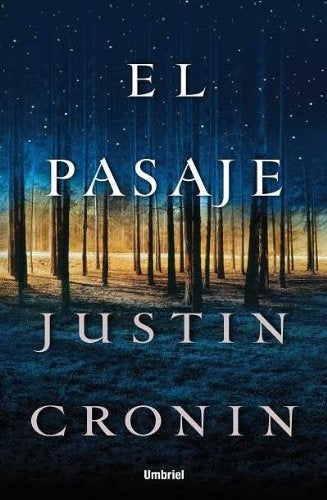 El pasaje | Justin Cronin