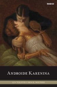 Androide Karenina | Lev Tolstói
