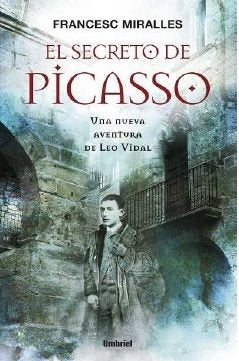 El secreto de picasso | Francesc Miralles