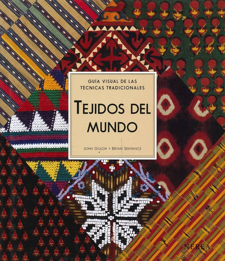 Tejidos del mundo | Sentance, Gillow
