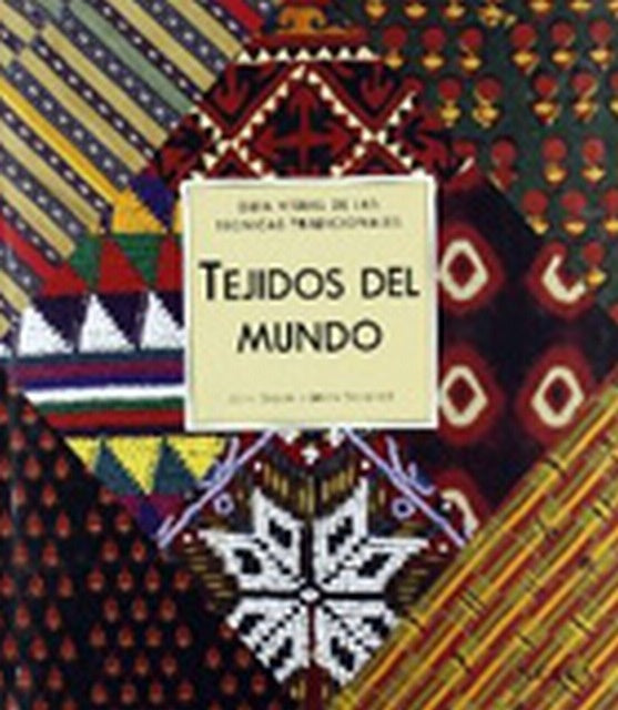 Tejidos del mundo | Sentance, Gillow