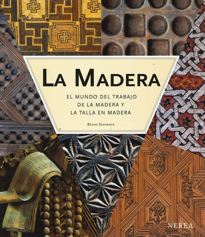 LA MADERA: EL MUNDO DEL TRABAJO DE LA MADERA Y LA TALLA EN MADERA.. | Bryan Sentance