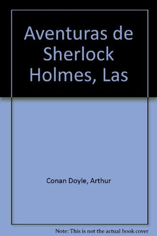 Las aventuras de Sherlock Holmes | Arthur Conan Doyle