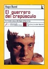 El guerrero del crepúsculo | Hugo Burel