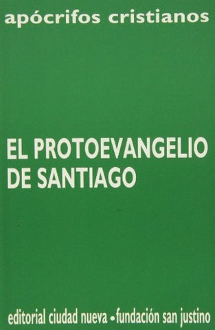 PROTOEVANGELIO DE SANTIAGO..