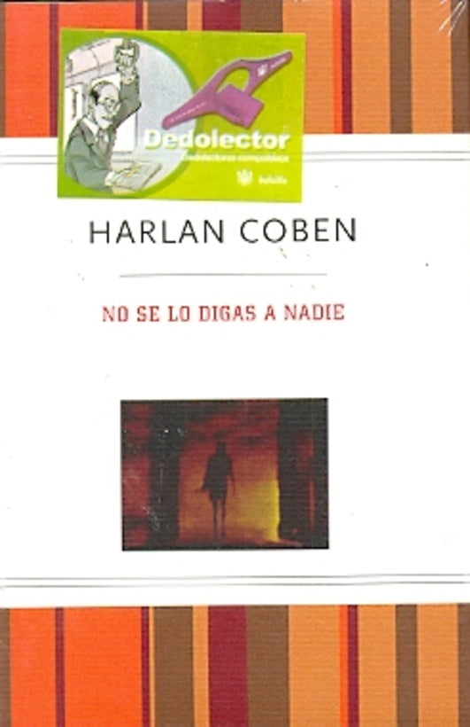 NO SE LO DIGAS A NADIE* | Harlan Coben