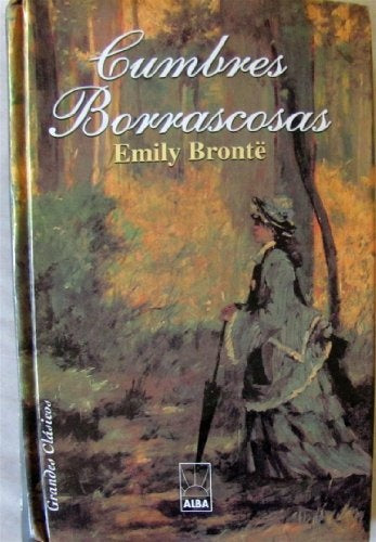 Cumbres borrascosas | Brontë-Moreno