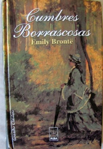 Cumbres borrascosas | Brontë-Moreno