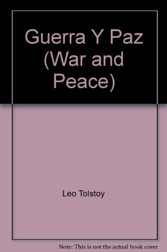 Guerra y paz | Tolstoï-Heras