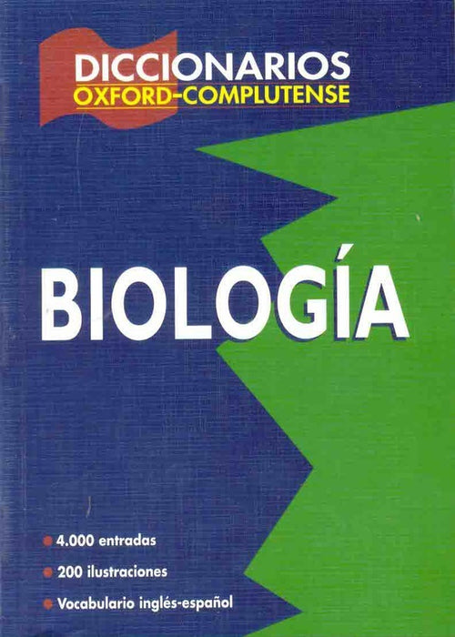 Diccionario Oxford - Complutense De Biología | Complutense Oxford