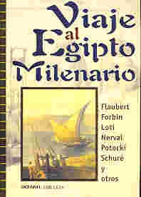 VIAJE AL EGIPTO MILENARIO | Gustave Flaubert