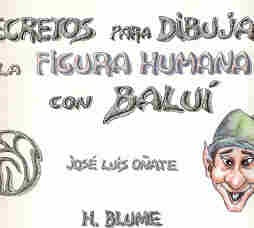 Secretos para dibujar figura humana con Balui | José Luis Oñate