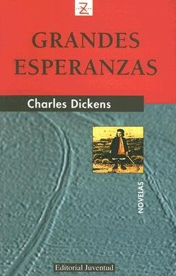 Grandes Esperanzas (Spanish Edition) | Charles Dickens