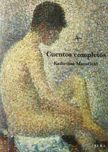 CUENTOS COMPLETOS.. | Katherine Mansfield