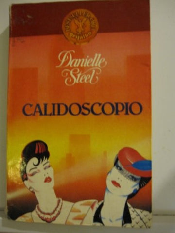 calidoscopio | Danielle Steel