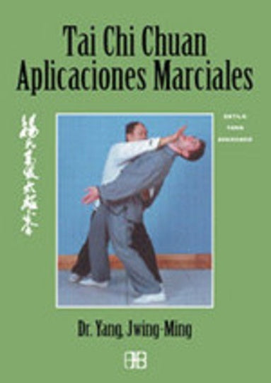 Tai Chi Chuan - Aplicaciones marciales