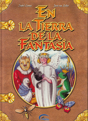 EN LA TIERRA DE LA FANTASÍA