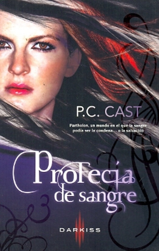 PROFECIA DE SANGRE .. | P.C. Cast