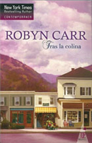 TRAS LA COLINA * | ROBYN  CARR