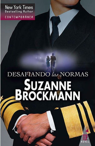 DESAFIANDO LAS NORMAS * | Suzanne Brockmann
