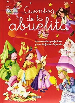 CUENTOS DE LA ABUELITA | sin autor
