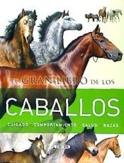 EL GRAN LIBRO DE LOS CABALLOS.. | ISABEL  ORTIZ