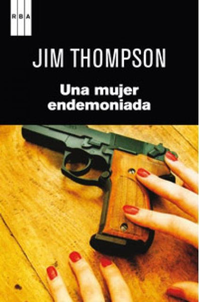 UNA MUJER ENDEMONIADA.. | Jim Thompson