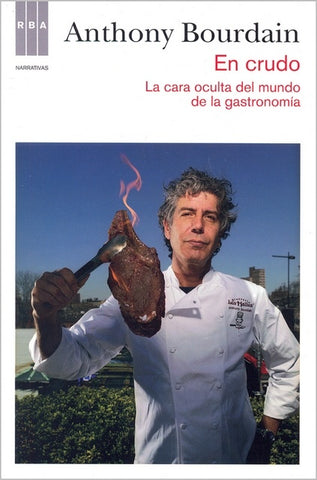 EN CRUDO | Anthony Bourdain
