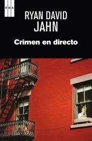 CRIMEN EN DIRECTO | RYAN DAVID JAHN