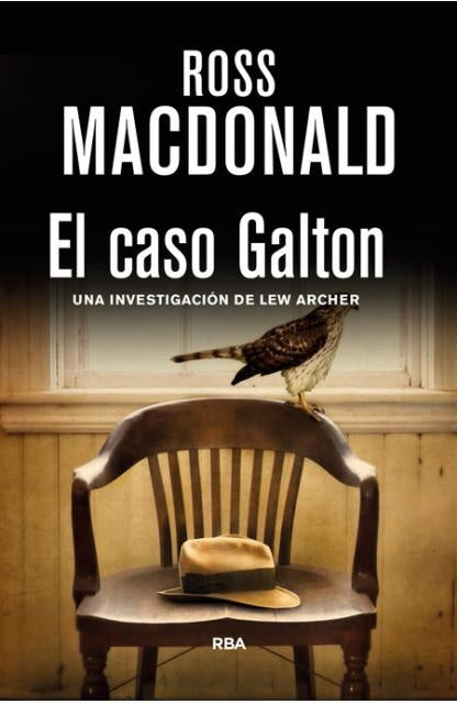 EL CASO GALTON * | Ross Macdonald