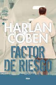 FACTOR DE RIESGO... | Harlan Coben