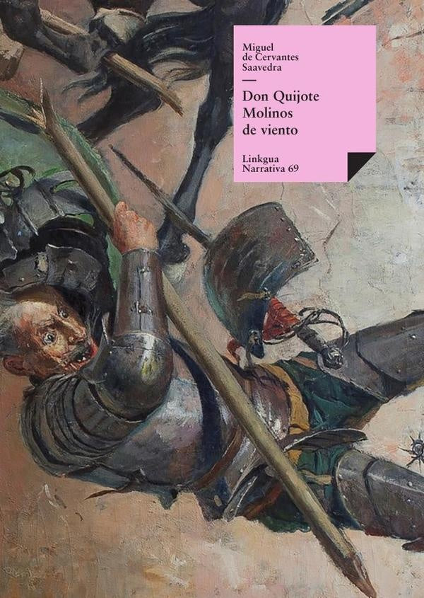 Don Quijote | Miguel de Cervantes, Saavedra