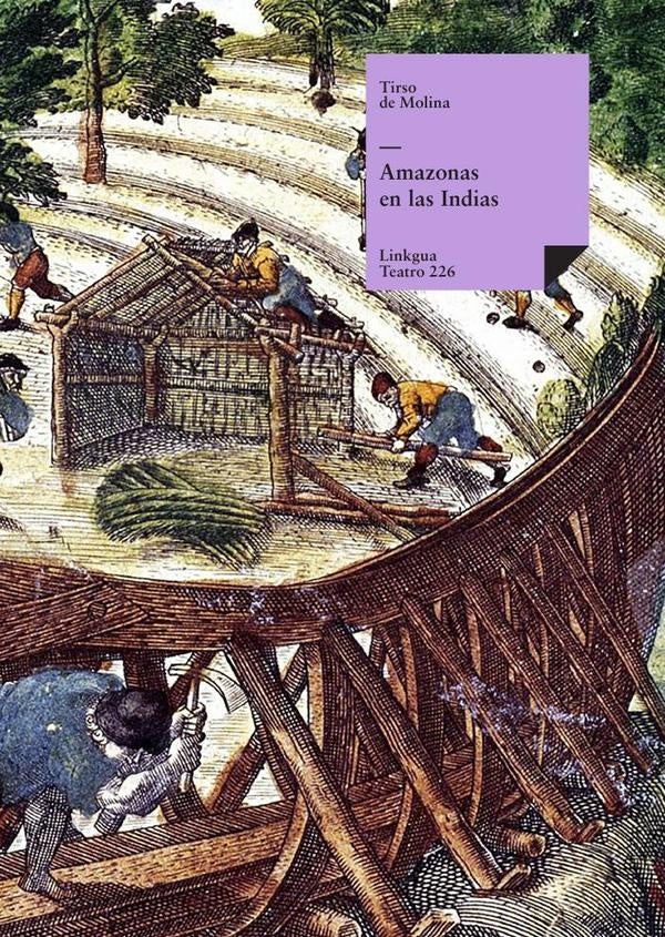 Amazonas en las Indias | Tirso de Molina