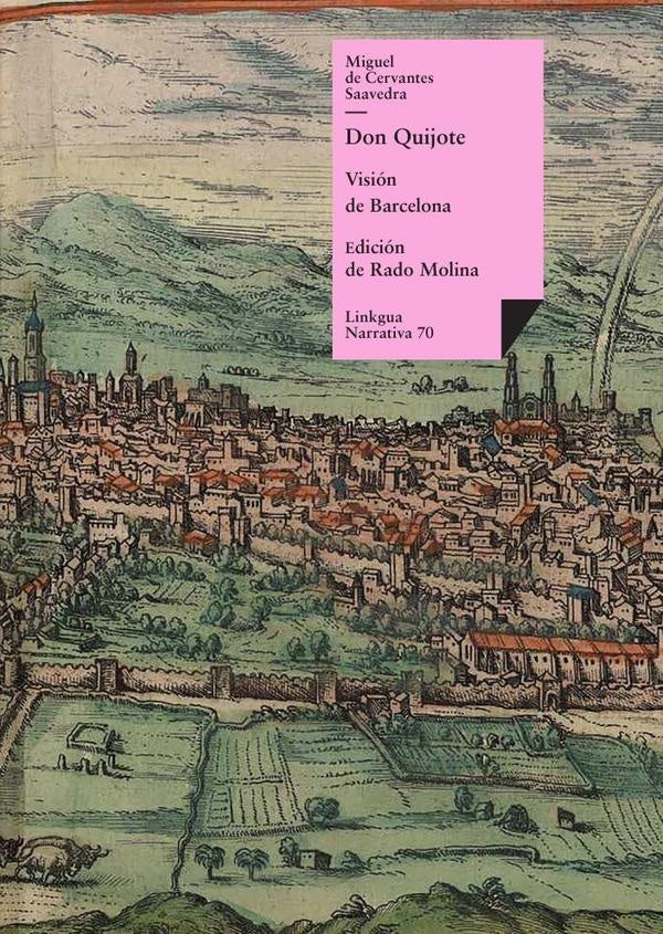 Don Quijote | Miguel de Cervantes, Saavedra
