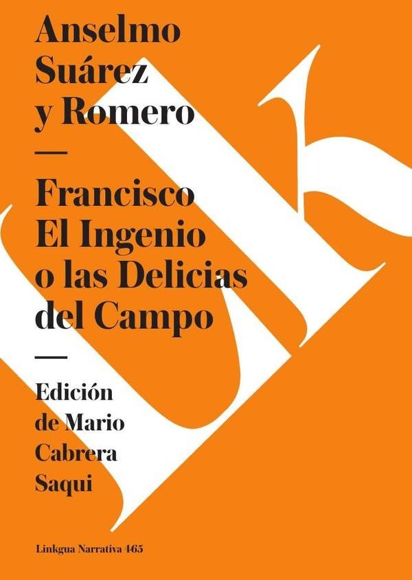 Francisco | Anselmo Suárez y Romero