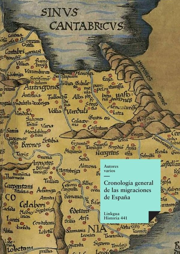 Cronología general de las migraciones de España | Autores Varios, Autores Varios y otros