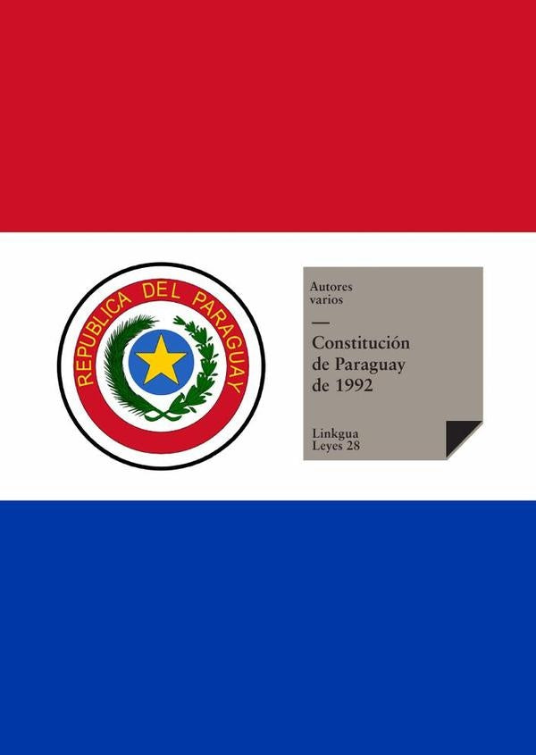 Constitución de Paraguay de 1992 | Autores Varios, Autores Varios y otros