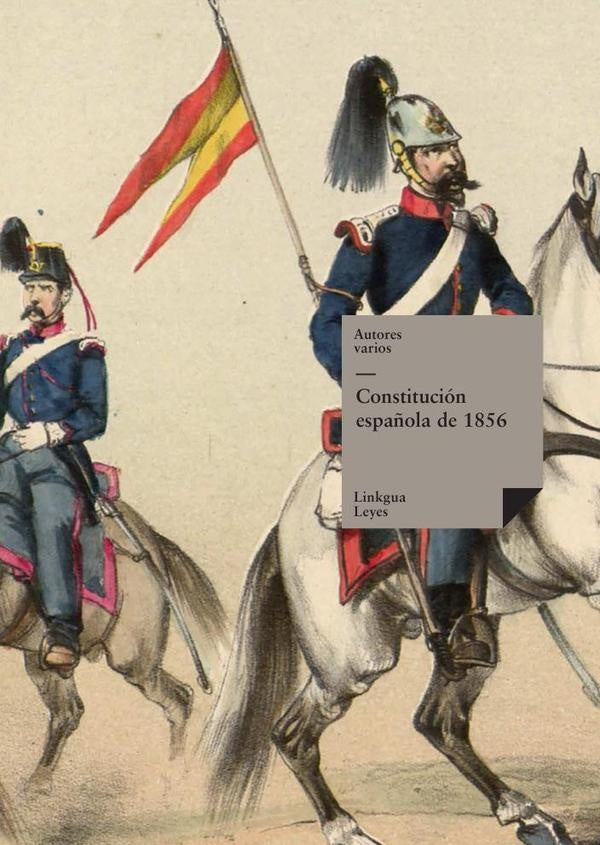 Constitución española de 1856 | Autores Varios, Autores Varios y otros