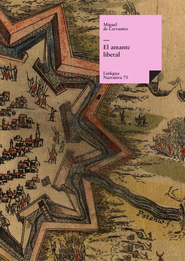 El amante liberal | Miguel de Cervantes, Saavedra