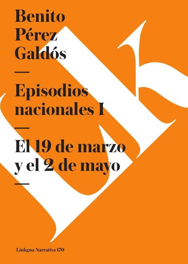 Episodios nacionales I | Benito Pérez Galdós