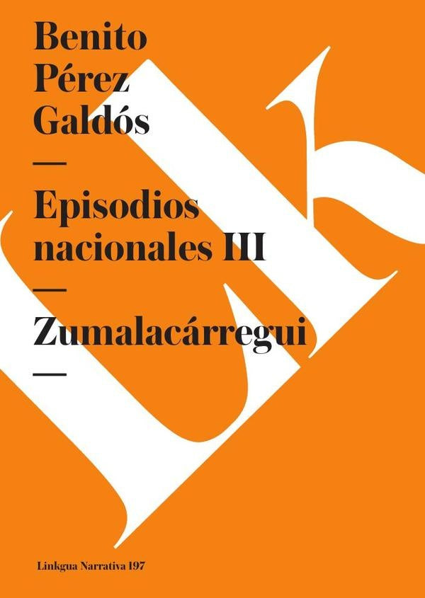 Episodios nacionales III | Benito Pérez Galdós
