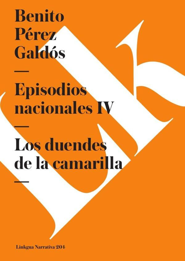 Episodios nacionales IV | Benito Pérez Galdós