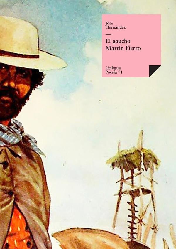 El gaucho Martín Fierro | Jose Hernandez