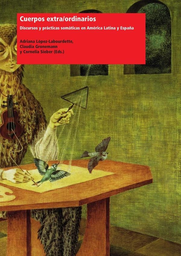 Cuerpos extra/ordinarios | Autores Varios, Autores Varios y otros