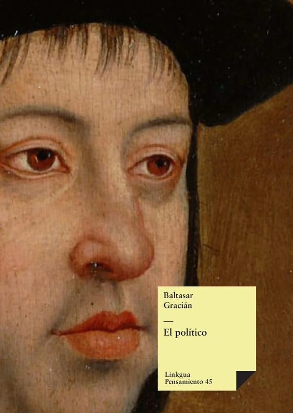 El político | Baltasar Gracián